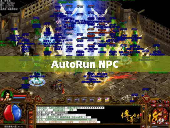 AutoRun NPC