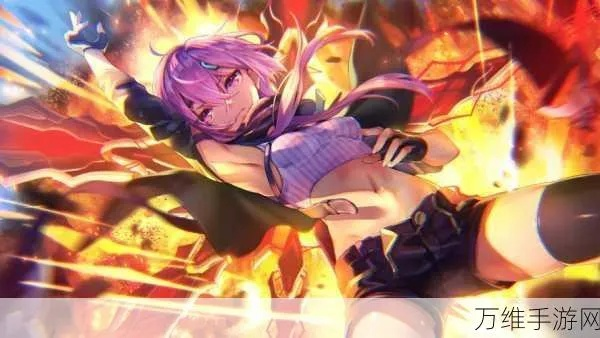 炽焰天穹全角色配队攻略，快速提升战斗力