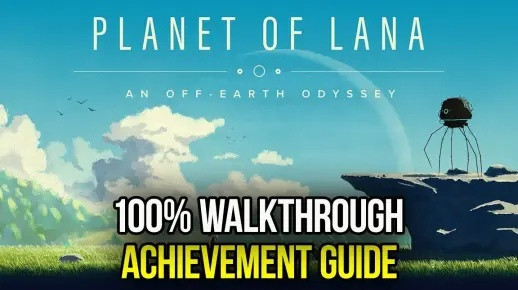 Planet of Lana II 秘密位置指南 Planet of Lana II 秘密位置指南